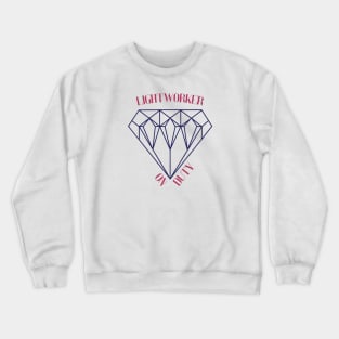 Lightworker on Duty Crewneck Sweatshirt